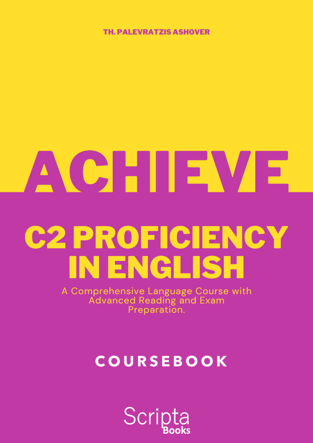 Achieve C2 Proficiency in English | Student's book + Answer book + Glossary